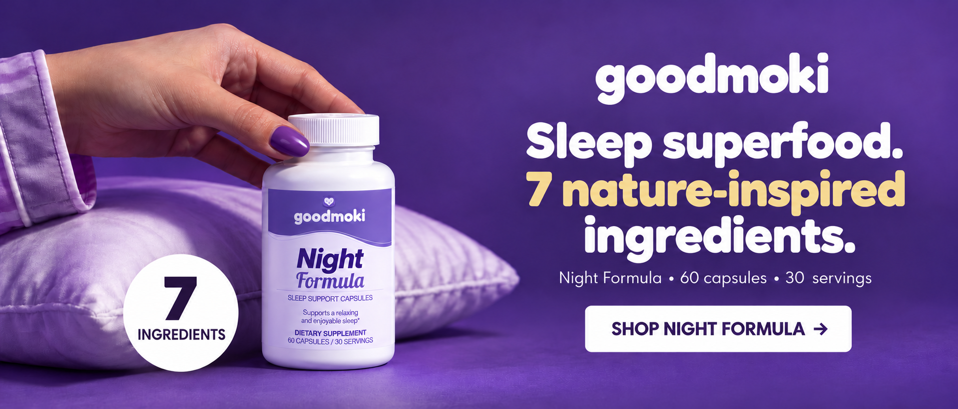 Goodmoki Night Formula bottle on a purple pillow; 60 capsules, 30 servings.